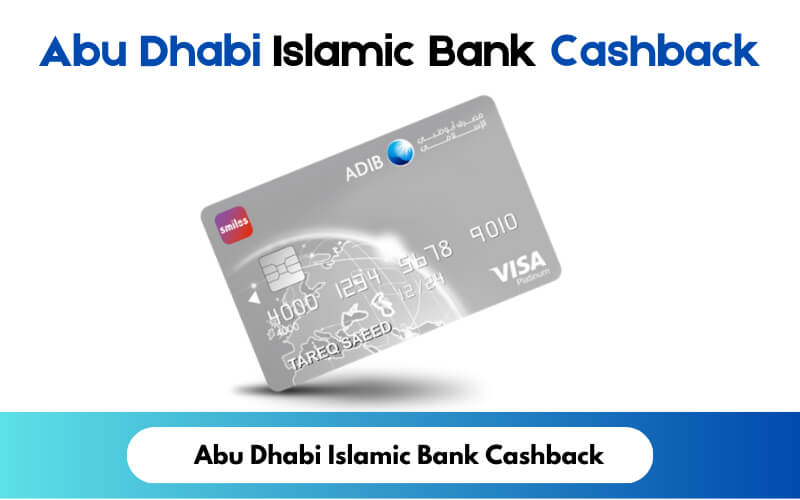 Abu Dhabi Islamic Bank Cashback