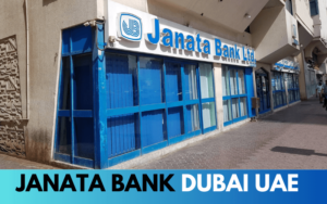 Janata Bank Limited Dubai Branch UAE